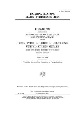 U.S.-China relations: status of reforms in China by Committee on Foreign Relations (senate), United States Senate, United States Congress