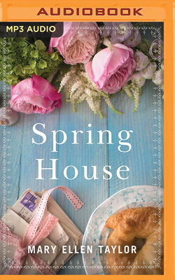 Spring House by Mary Ellen Taylor