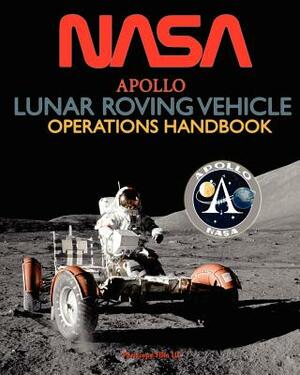 Apollo Lunar Roving Vehicle Operations Handbook by NASA