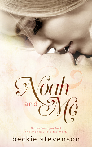 Noah and Me by Beckie Stevenson