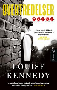 Overtredelser by Louise Kennedy