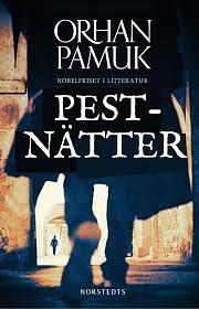 Pestnätter by Orhan Pamuk