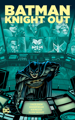 Batman: Knight Out by Chuck Dixon