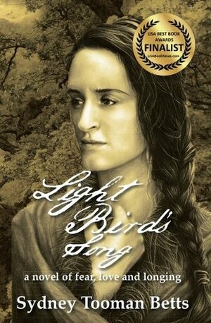 Light Bird's Song by Sydney Tooman Betts