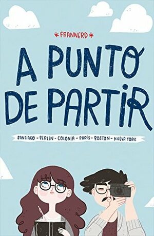 A punto de partir by Francisca Meneses Costabal