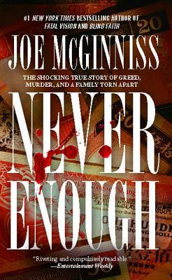 Never Enough by Joe McGinniss