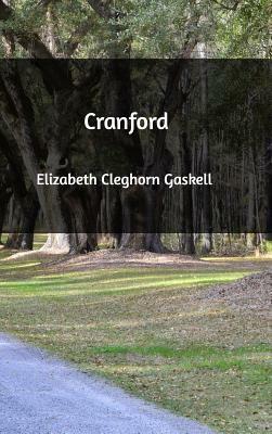 Cranford by Elizabeth Gaskell