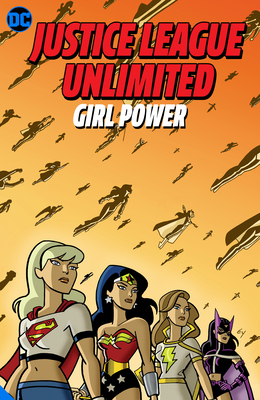 Justice League Unlimited: Girl Power by Matt Groening, Bill Morrison, Steve Vance