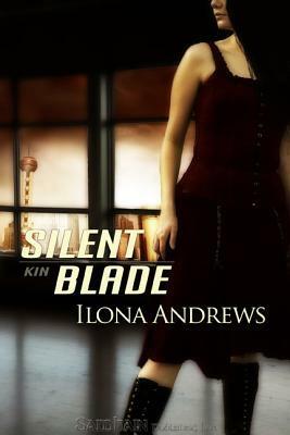 Silent Blade by Ilona Andrews