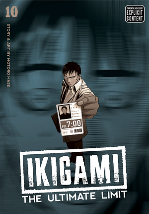 Ikigami: The Ultimate Limit, Vol. 10 by Motorō Mase