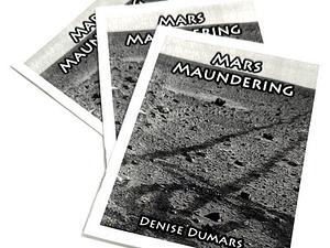 Mars Maundering by Denise Dumars