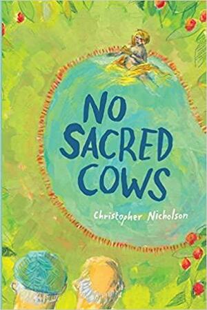 No Sacred Cows by Christopher Nicholson