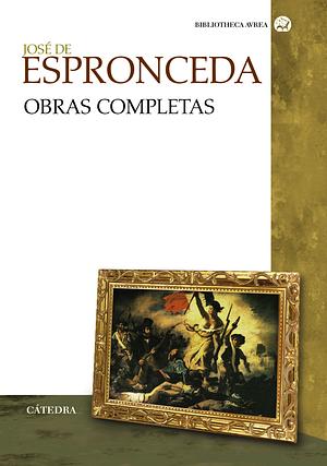 Obras completas by José de Espronceda