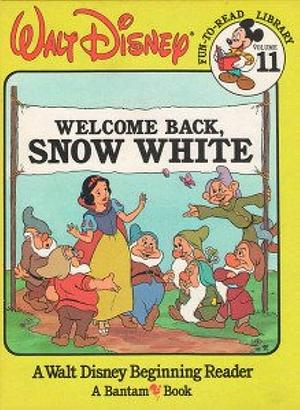 Welcome Back, Snow White by Walt Disney Productions Staff