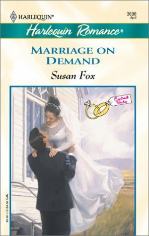 Marriage on Demand by Susan Fox