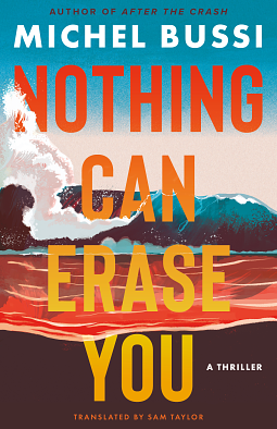 Nothing Can Erase You by Michel Bussi
