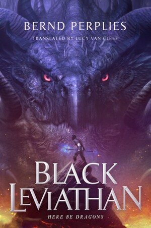 Black Leviathan by Lucy Van Cleef, Bernd Perplies