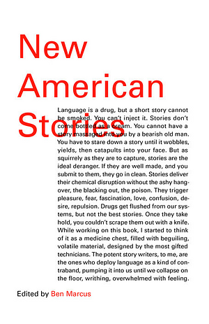 New American Stories by Ben Marcus