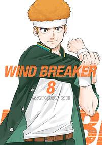 WIND BREAKER, Vol. 8 by Satoru Nii