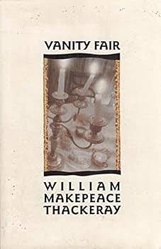 Vanity Fair by William Makepeace Thackeray