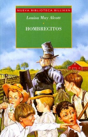 Hombrecitos by Louisa May Alcott