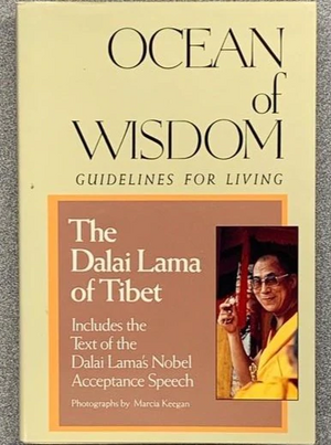 Ocean of Wisdom: Guidelines for Living by Dalai Lama XIV