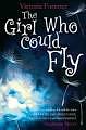 The Girl Who Could Fly by Victoria Forester