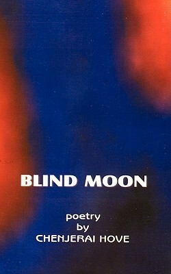 Blind Moon by Chenjerai Hove