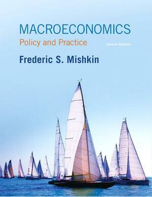 Mishkin: Macroeconomics_2 by Frederic Mishkin