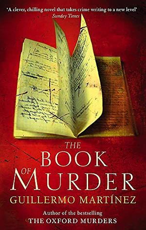 The Book of Murder by Guillermo Martínez