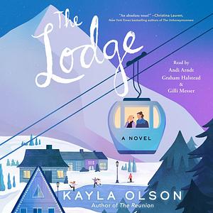 The Lodge by Kayla Olson