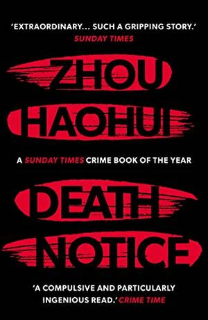 Death Notice by Zhou Haohui