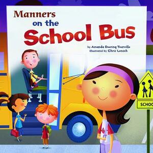 Manners on the School Bus by Amanda Doering Tourville