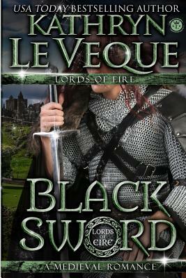 Black Sword by Kathryn Le Veque