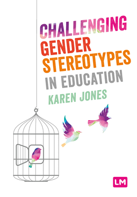 Challenging Gender Stereotypes in Education by 