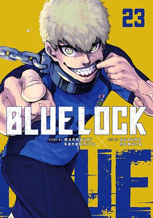 Blue Lock Vol. 23 by Muneyuki Kaneshiro, Yusuke Nomura