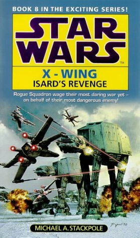 Isard's Revenge by Michael A. Stackpole