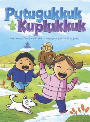 Putuguq & Kublu (Inuktitut) by Danny Christopher