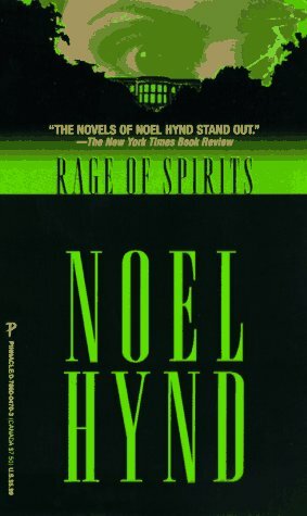Rage Of Spirits by Noel Hynd
