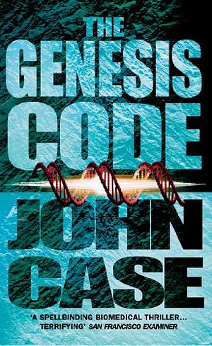 The Genesis Code by John Case