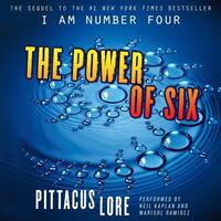 The Power of Six by Pittacus Lore