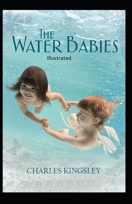 The Water-Babies Illustrated by Charles Kingsley