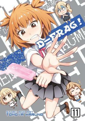 D-Frag! Vol. 11 by Tomoya Haruno