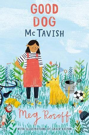Good Dog McTavish by Meg Rosoff