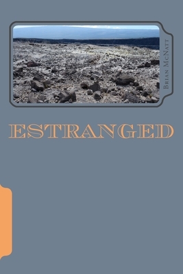 Estranged: A Tale of Two Sisters by Brian McNatt