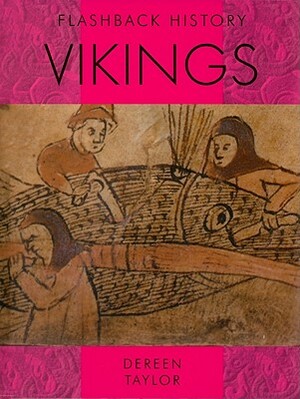 Vikings by Dereen Taylor