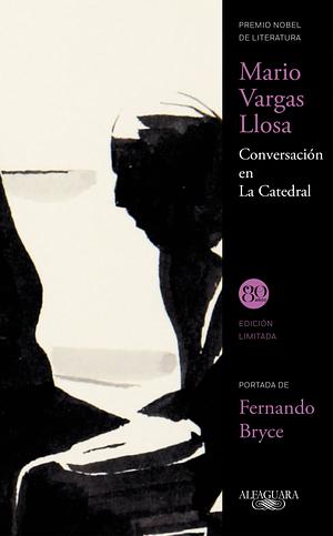 Conversación en La Catedral by Mario Vargas Llosa