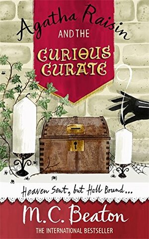 Agatha Raisin and the Curious Curate by M.C. Beaton