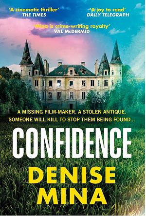 Confidence  by Denise Mina