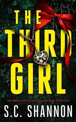 The Third Girl  by S.C. Shannon